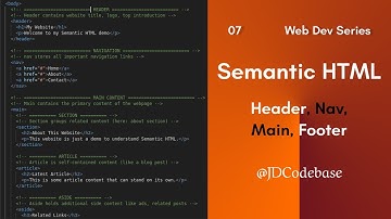 Semantic Elements in HTML – HTML Tutorial for Beginners | Web Development Series | JDCodebase