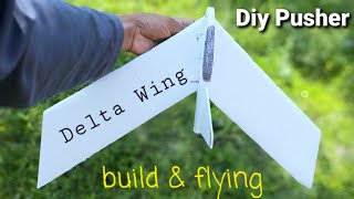 DIY Plane Flying Delta Wing Pusher Plane | Flight Test
