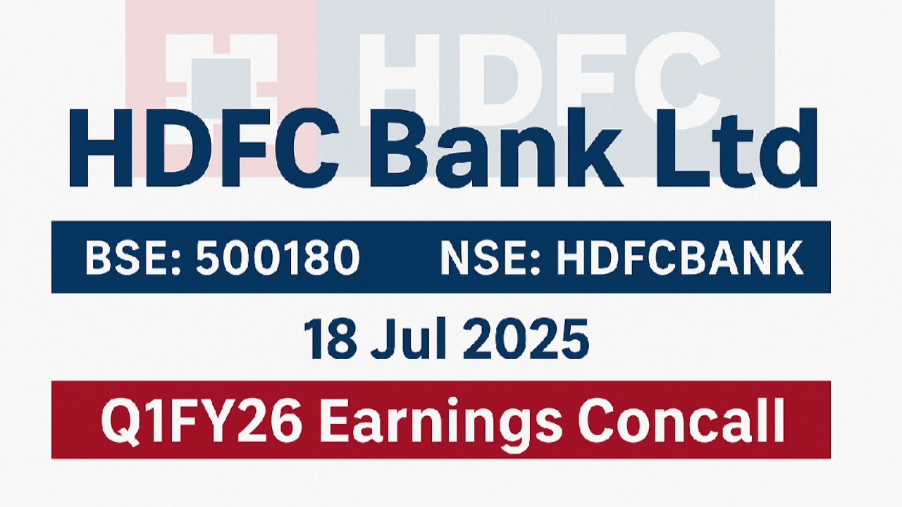 HDFC Bank Ltd Q1FY26 Concall | Earnings Conference Call Q1 Results 2026 | Latest share news