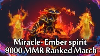 Dota 2 Miracle-  Ember spirit 9000 MMR Ranked Match