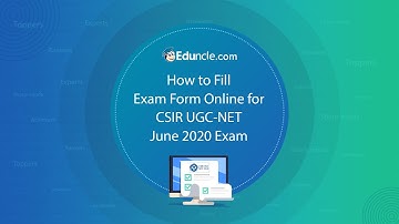 How to Fill Online Application Form of CSIR UGC-NET Exam : June 2020