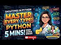 Datatypes in Python #pythonforbeginners #PythonProgramming #learnpython #learncoding 