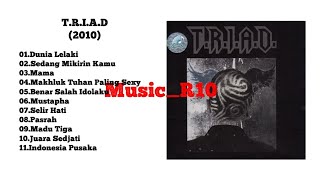 2010 Triad  Album Triad triad triad fypyoutube fyp ahmaddhani