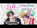 Jin being the creative genius of bts for 10 minutes straight try not to be impressed 