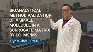 Bioanalytical Method Validation of a Small Molecule in a Surrogate Matrix by LC-MS/MS
