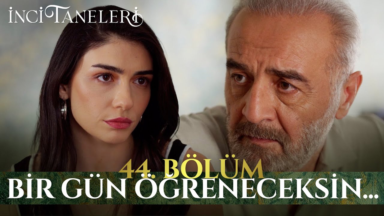 Dilber'in, Azem'den Sakladığı Büyük Sır Ne? - İnci Taneleri (44. Bölüm)