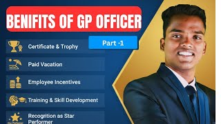 GP Officer Benefits – @GPUnity-India | Exciting Perks & Rewards join our team to get this
