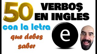 50 Verbos mas usados del Inglés con la letra E // los tienes que conocer by Alejo Lopera Inglés 2,199 views 1 month ago 3 minutes, 27 seconds