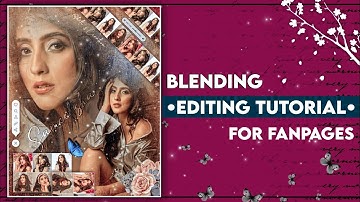 Blending editing Tutorial for fanpages•||•🥀Hiti