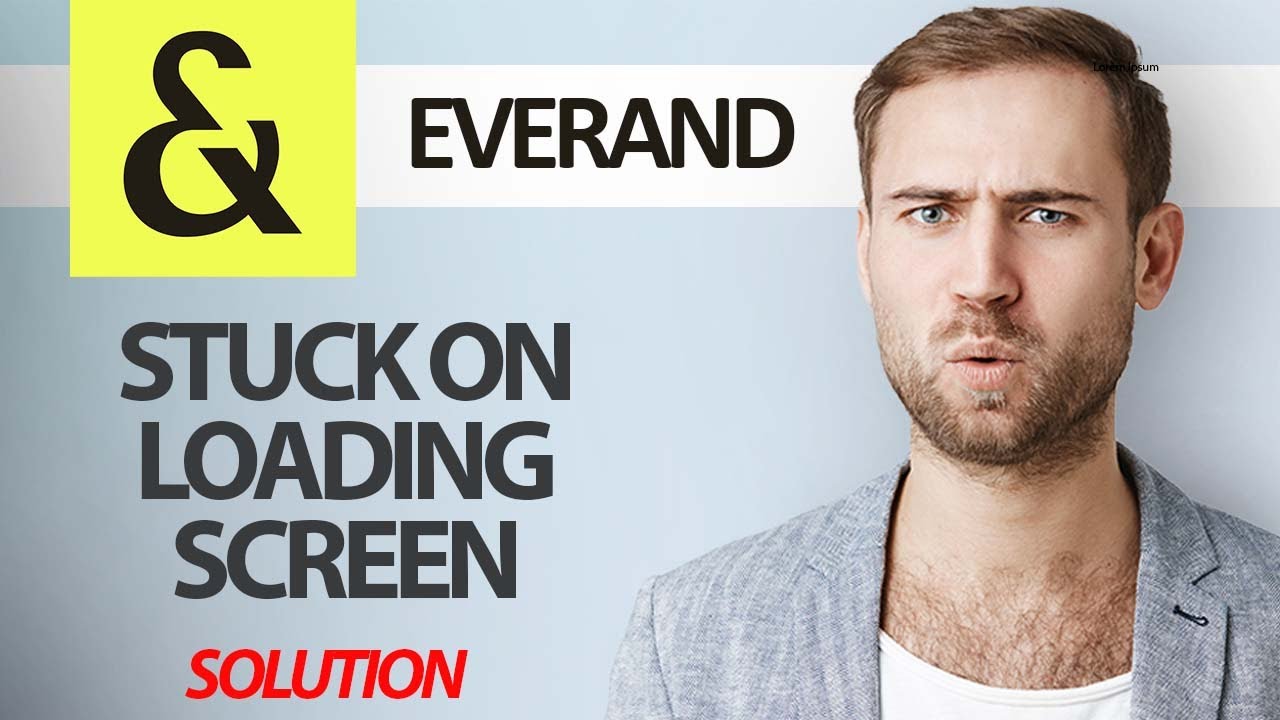 How To Fix Everand App Stuck On Loading Screen Problem Step By Step How To Fix Everand App Stuck On Loading Screen Problem Step By Step