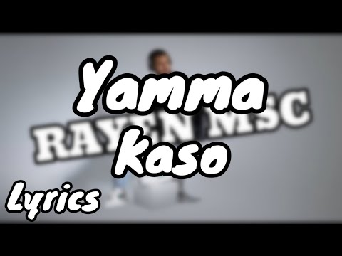Kaso - Yamma | Lyrics (Les Paroles)
