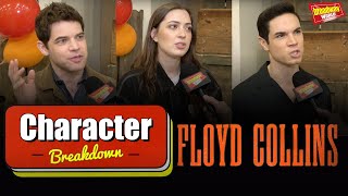 'Floyd Collins' Character Breakdown With Jeremy Jordan, Lizzy McAlpine, Jason Gotay & More