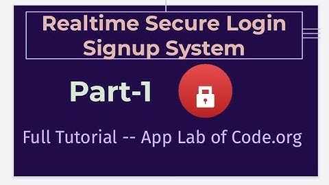 Realtime Login Signup I Part-1 I App Lab I Code.org