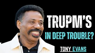 Tony Evans’ URGENT Prophetic Warning for Trump’s Presidency!