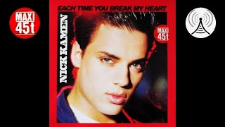 NICK KAMEN＊EACH TIME YOU BREAK MY HEART Each Time You Break My Heart - Wikipedia
