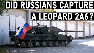 Did Russians Capture a Leopard 2A6?