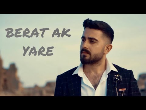 Berat Ak - Yare Yeni Klip