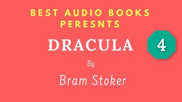 Dracula Chapter 4 By Bram Stoker Full AudioBook