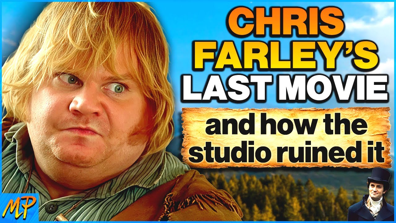 Chris Farley's Last Movie (RUINED by studio interference)