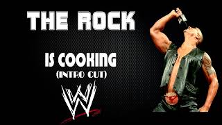 WWE | The Rock 30 Minutes Entrance 18th Theme Song | "Is Cooking (Intro Cut)"