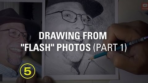 Draw From Photos Taken With a Flash, Part 1