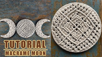 Tutorial Macrame Moon (PART 2)