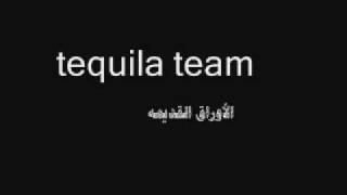 Tequila Team (اوراق القديمه)