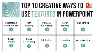Top 10 Creative Ideas for Using Textures | Free and Easy!
