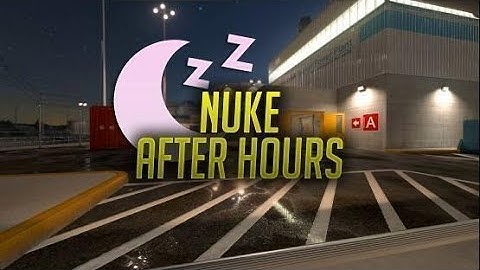 Nuke After Hours (Nuke Night) by qq - Counter-Strike 2 Workshop Maps CS2 Basic Overview
