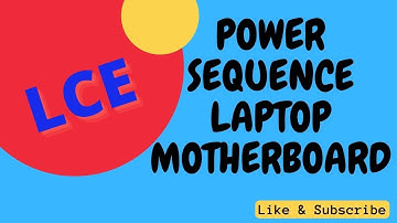 Laptop Motherboard मे कितने टाइप की Voltage Rail और कब बनता है (POWER SEQUENCE)