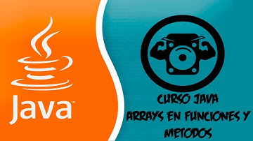 Curso Java #21 - Funciones y metodos con arrays