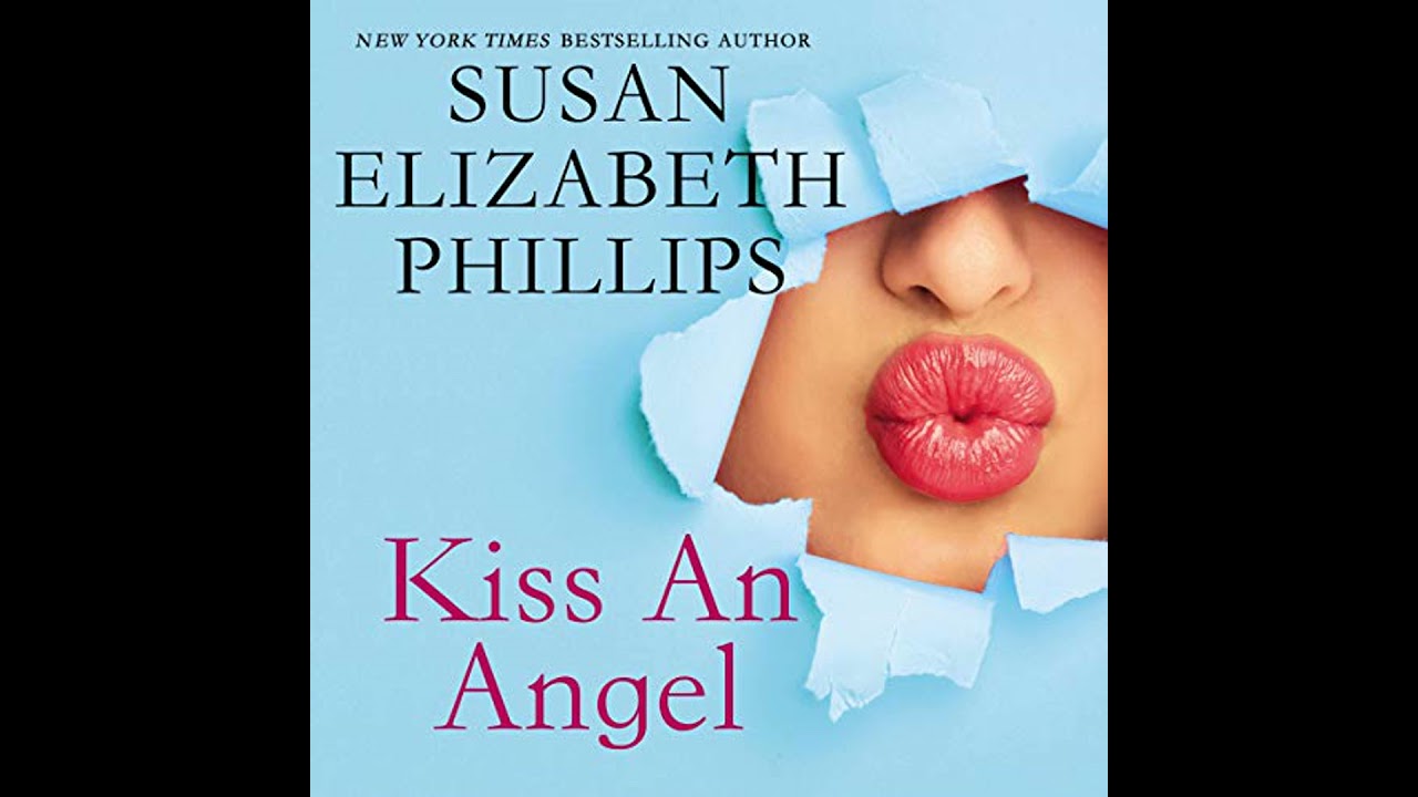 Kiss an Angel Audiobook by Susan Elizabeth Phillips
