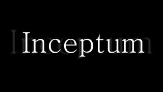 Inceptum Teaser!
