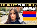 Which country do you hate the most  armenia