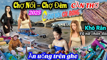 Cảnh tượng hàng trăm ghe thuyền nối đuôi nhau ăn uống trên sông - Chợ nổi Cái Răng Cần Thơ.