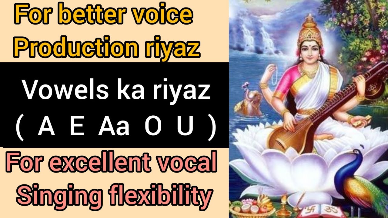 Lesson 2 | more perfection in singing riyaz|vowels riyaz|A E Aa O U का ...