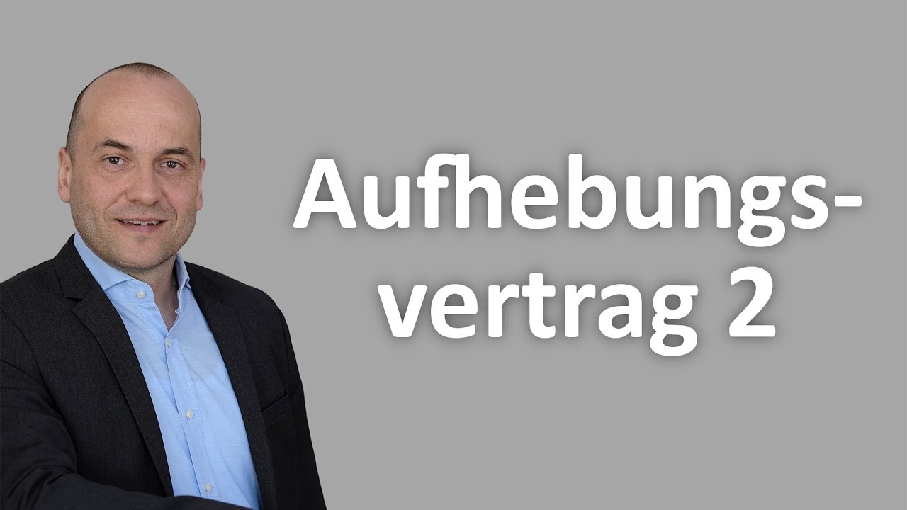 Mandantenvideo: Aufhebungsvertrag 2 - Vorbereitung des Arbeitgebers