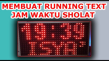 Cara Membuat Running Text Jam Waktu Sholat Abadi