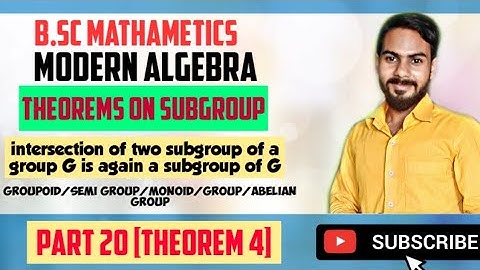 subgroup most important theorems part 20