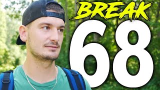 Hunter's Best Start Ever | Disc Golf Break 68 Challenge