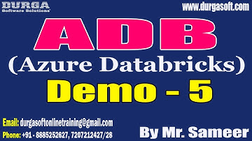 ADB (Azure Databricks) tutorials || Demo - 5 || by Mr. Sameer On 03-10-2022 @10AM IST