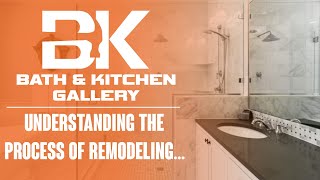 Understanding The Process Of Remodeling... | Bath & Kitchen Gallery | Tampa Bath and Kitchen Remodel