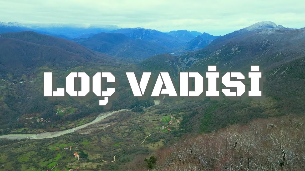 Loç Vadisi