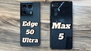 Motorola Edge 50 Ultra Vs Cubot Max 5