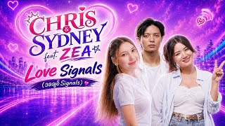 CHRIS SYDNEY - Love Signals signals feat ZEA Myanmar Version