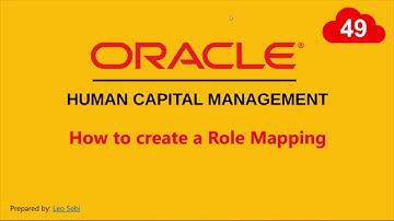 49. How to create Role Mapping in Oracle HCM Cloud