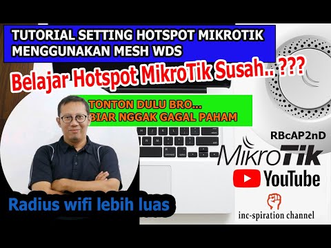 How to build mikrotik hotspot with use Mesh WDS methode