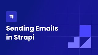 Sending Emails in Strapi