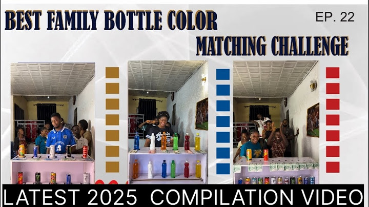 THE MOST AMAZING & INTERESTING FAMILY BOTTLE COLOR MATCHING  GAME - 2025 COMPILATION V VIDEO