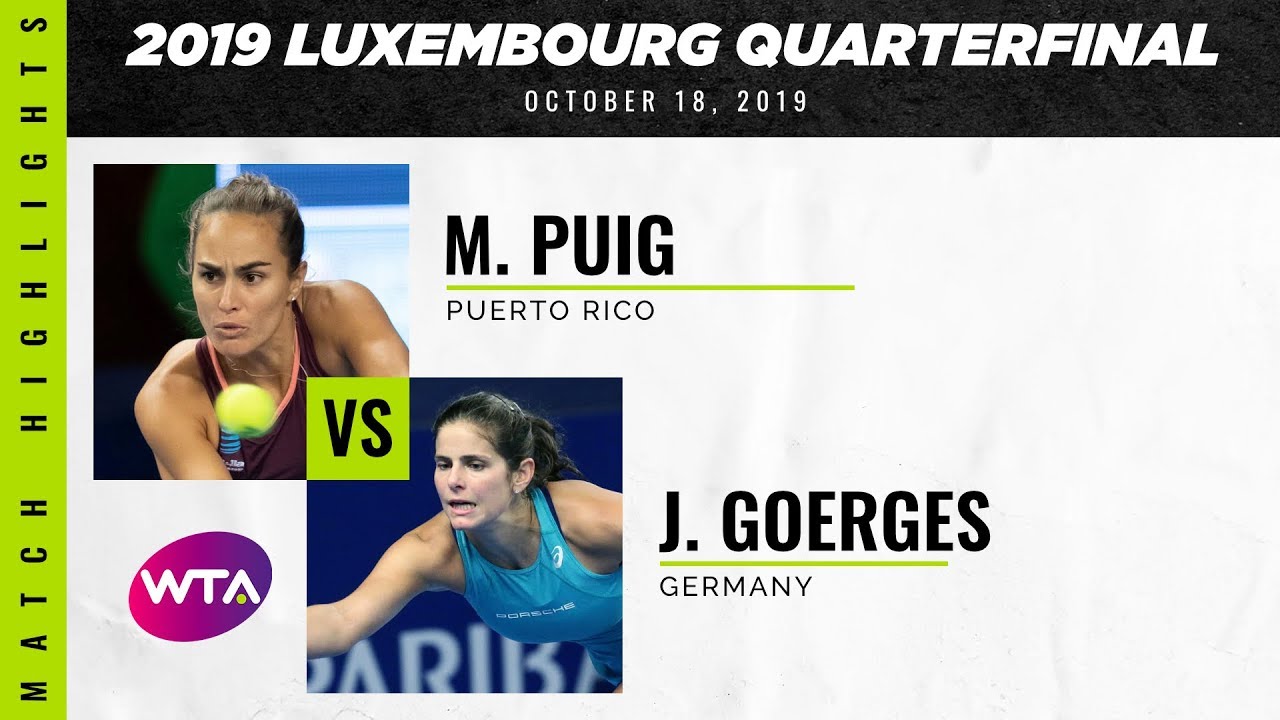 Monica Puig vs. Julia Goerges | 2019 Luxembourg Open Quarterfinal | WTA Highlights